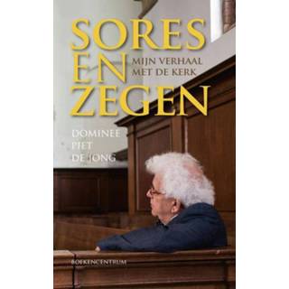 👉 Sores en zegen - Piet de Jong (ISBN: 9789023954194) 9789023954194