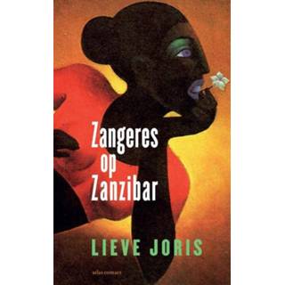 👉 Zangeres op Zanzibar - Lieve Joris (ISBN: 9789045703657) 9789045703657