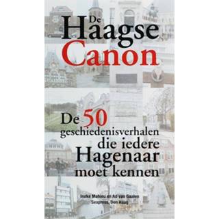 👉 Boek regio De Haagse Canon - A.C. van Gaalen (9073930286) 9789073930285