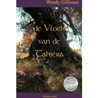 👉 De vloek van tahiéra - Wendy Gillissen (ISBN: 9789085704942) 9789085704942