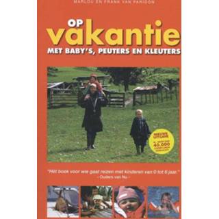 👉 Op vakantie met baby's, peuters en kleuters - Boek Marlou van Paridon (908041963X)