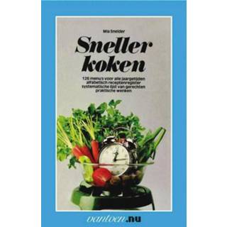 👉 Sneller koken - M. Snelder (ISBN: 9789031506361)