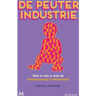 👉 Peuters Peuterindustrie - Ewoud Poerink (ISBN: 9789029088466) 9789029088466