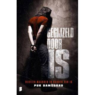 👉 Gegijzeld door IS - Puk Damsgard (ISBN: 9789402307788) 9789402307788