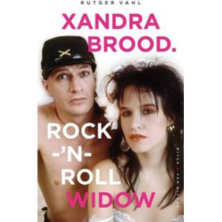 👉 Xandra Brood. Rock-'n-Roll Widow 9789038801322