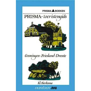 👉 Vantoen.nu Prisma toeristengids Groningen-Friesland-Drente - K. Sierksma (ISBN: 9789031502196) 9789031502196