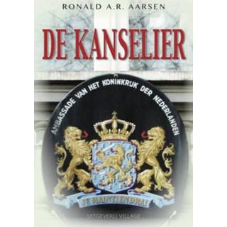 👉 De Kanselier - Ronald A.R. Aarsen (ISBN: 9789461851321) 9789461851321