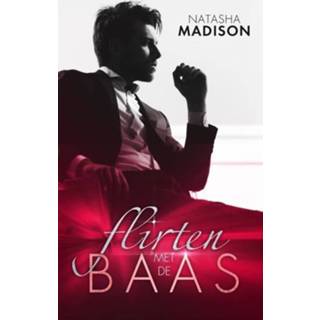 👉 Flirten met de baas - Natasha Madison (ISBN: 9789082688160)