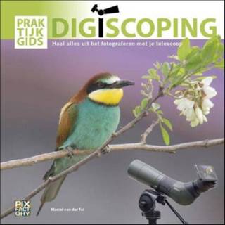 👉 Praktijkgids Digiscoping - Marcel van der Tol (ISBN: 9789079588169)
