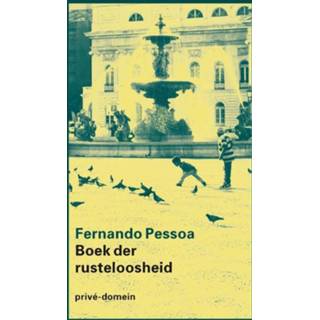 👉 Boek Het der rusteloosheid - Fernando Pessoa (ISBN: 9789029539579) 9789029539579