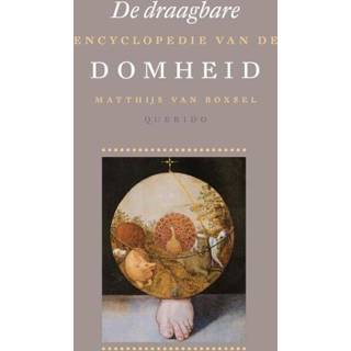 👉 De draagbare encyclopedie van domheid - Matthijs Boxsel (ISBN: 9789021400877) 9789021400877