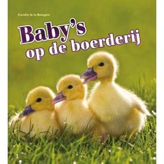 👉 Baby's op de boerderij - Camilla de La Bédoyère (ISBN: 9789463410144)