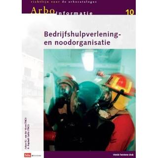 👉 Bedrijfshulpverlening en- noodorganisatie - H. Raphaël Gallis, Johand K.J. van der Vorm (ISBN: 9789012574440) 9789012574440