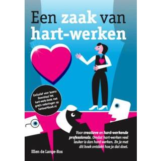 👉 Een zaak van hart werken - Ellen de Lange-Ros (ISBN: 9789082027433) 9789082027433