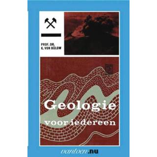 👉 Geologie voor iedereen - K. Von Bulow (ISBN: 9789031504596) 9789031504596