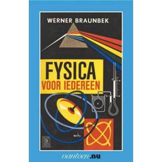 👉 Fysica voor iedereen - W. Braunbek (ISBN: 9789031505159) 9789031505159