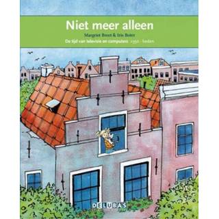 👉 Leesboek Terugblikken leesboeken Niet meer alleen - Margriet Breet (ISBN: 9789053001981) 9789053001981