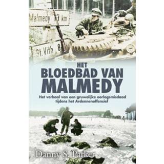 👉 Het bloedbad van Malmedy - Danny S. Parker (ISBN: 9789045313511)