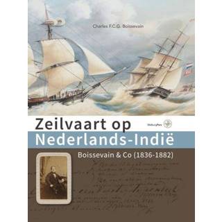 👉 Zeilvaart op Nederlands-Indië - Charles Boissevain (ISBN: 9789057303302) 9789057303302