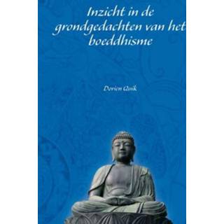 👉 Inzicht in de grondgedachten van het boeddhisme - D. Quik (ISBN: 9789059742123) 9789059742123