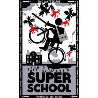 👉 Superschool - Eric van 't Zelfde (ISBN: 9789035143647) 9789035143647