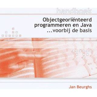 👉 Handboek Object georienteerd programmeren en Java + CD-ROM - J. Beurghs (ISBN: 9789059403154) 9789059403154