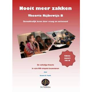 👉 Theorieboek Nooit meer zakken - Rijbewijs B Esmee E. Fauth (ISBN: 9789490428006) 9789490428006