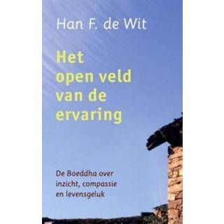 👉 Wit Het open veld van de ervaring - Han F (ISBN: 9789025902612) 9789025902612