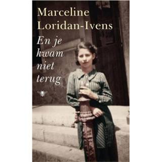 👉 En je kwam niet terug - Marceline Loridan-Ivens (ISBN: 9789023494065) 9789023494065