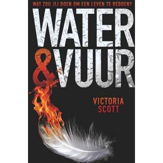 👉 Water & vuur - Victoria Scott (ISBN: 9789025865757) 9789025865757