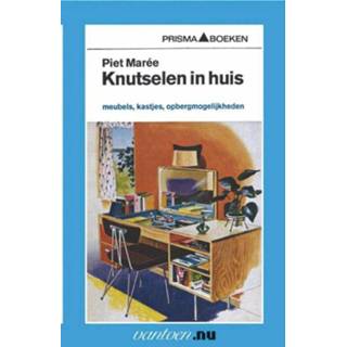 👉 Vantoen.nu: Knutselen in huis, deel 4 - Piet Mareé (ISBN: 9789031505586) 9789031505586