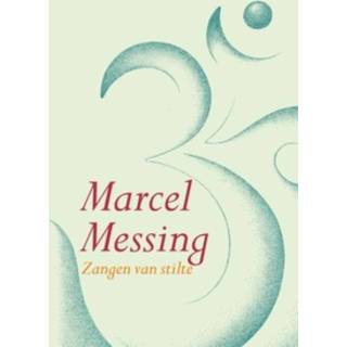 👉 Zangen van stilte - Marcel Messing (ISBN: 9789069638751)