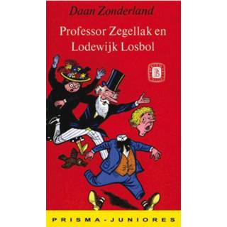 👉 Zegellak zonderland Professor en Lodewijk Losbol - Boek D. (9031501891) 9789031501892