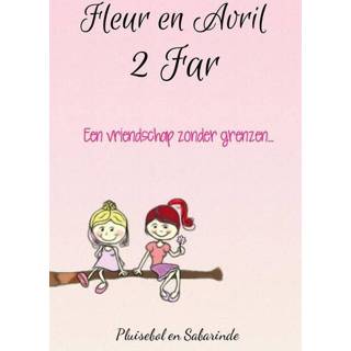 👉 Fleur en Avril - 2 Far Pluisebol, Sabarinde (ISBN: 9789081887779) 9789081887779