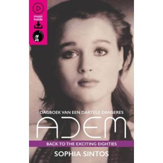 👉 Dagboek Adem van een dartele danseres - Sophia Sintos (ISBN: 9789082555905) 9789082555905