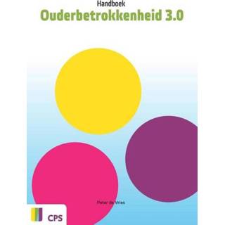 👉 Hand boek Handboek ouderbetrokkenheid 3.0 - Peter de Vries (906508102X) 9789065081025