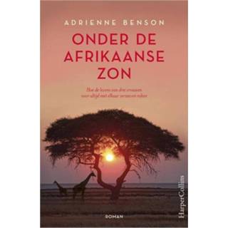 👉 Onder de Afrikaanse zon - Adrienne Benson (ISBN: 9789402755855) 9789402755855