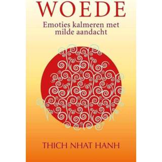 👉 Woede - Thich Nhat Hanh (ISBN: 9789025905019) 9789025905019