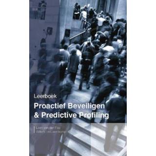 👉 Proactief beveiligen & Predictive Profiling - Leen van der Plas, Willem Leeuwenkamp (ISBN: 9789082273984)