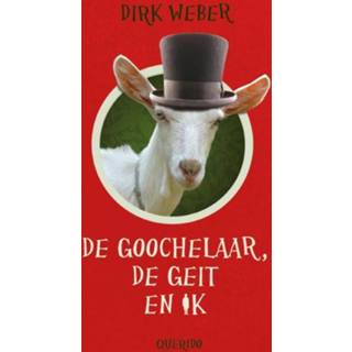 👉 De goochelaar, geit en ik - Dirk Weber (ISBN: 9789045116150) 9789045116150