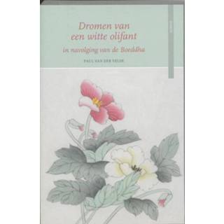👉 Dromen van een witte olifant - Boek Paul Van der Velde (9460360319)