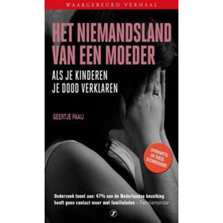 👉 Het niemandsland van een moeder - Geertje Paaij (ISBN: 9789089759016) 9789089759016