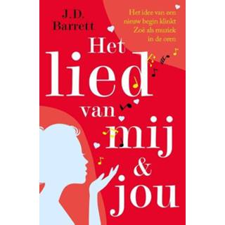 👉 Barret Het lied van mij en jou - J.D. Barrett (ISBN: 9789026144530) 9789026144530