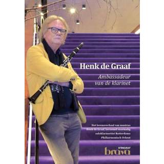 👉 Klarinet Henk de Graaf ambassadeur van - (ISBN: 9789090315072) 9789090315072