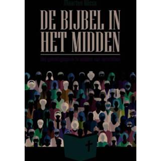 Bijbel De in het midden - Maarten Wisse ebook 9789043532471