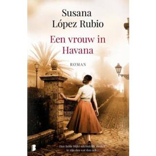 👉 Vrouwen Een vrouw in Havana - Susana López Rubio (ISBN: 9789402309027) 9789402309027