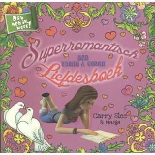 👉 Slee Superromantisch liefdesboek van Britt en Masja - Carry (ISBN: 9789048854004) 9789048854004