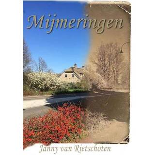 👉 Mijmeringen - Janny van Rietschoten (ISBN: 9789402194852)