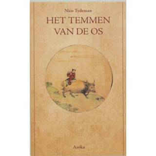 👉 Boek Het temmen van de os - N. Tydeman (9056701045) 9789056701048