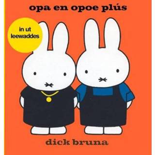 👉 Senioren Opa en opoe plús in ut Leewaddes - Dick Bruna (ISBN: 9789056154325) 9789056154325